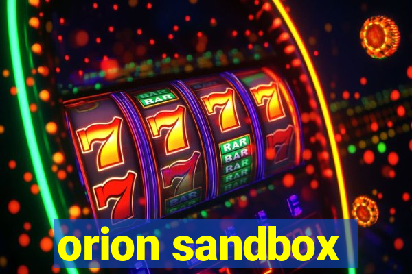 orion sandbox